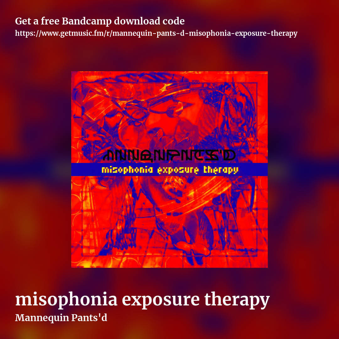 misophonia exposure therapy by Mannequin Pants'd, square promo share image