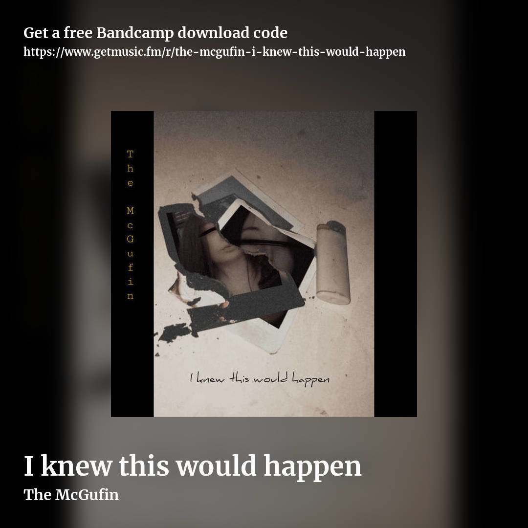 I knew this would happen by The McGufin, square promo share image