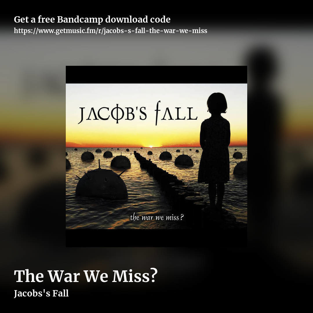 The War We Miss? by Jacobs's Fall, square promo share image