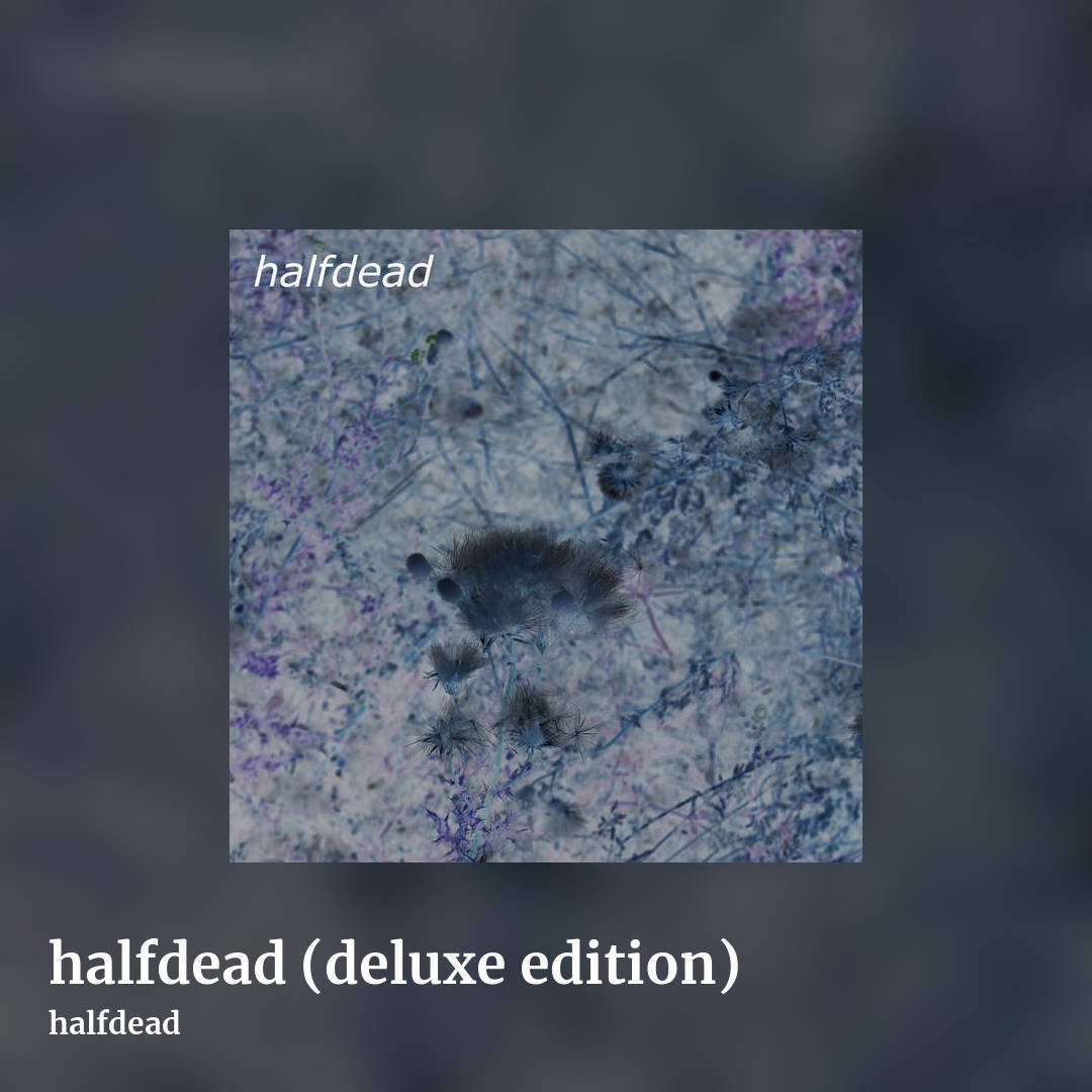 halfdead (deluxe edition) by halfdead, square clean share image