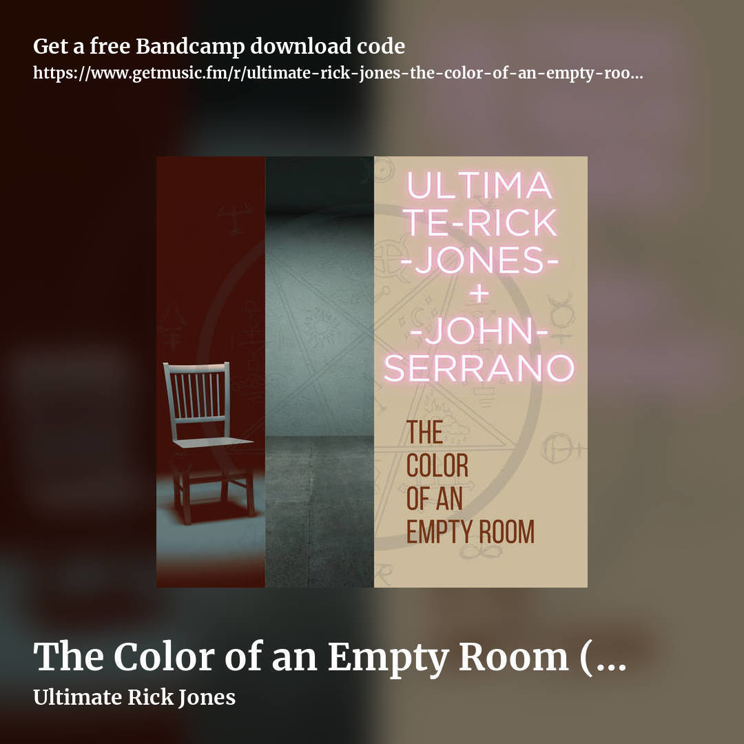 The Color of an Empty Room (featuring John Serrano) by Ultimate Rick Jones, square promo share image