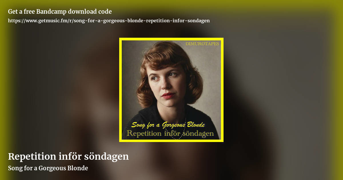 Repetition inför söndagen by Song for a Gorgeous Blonde, landscape promo share image