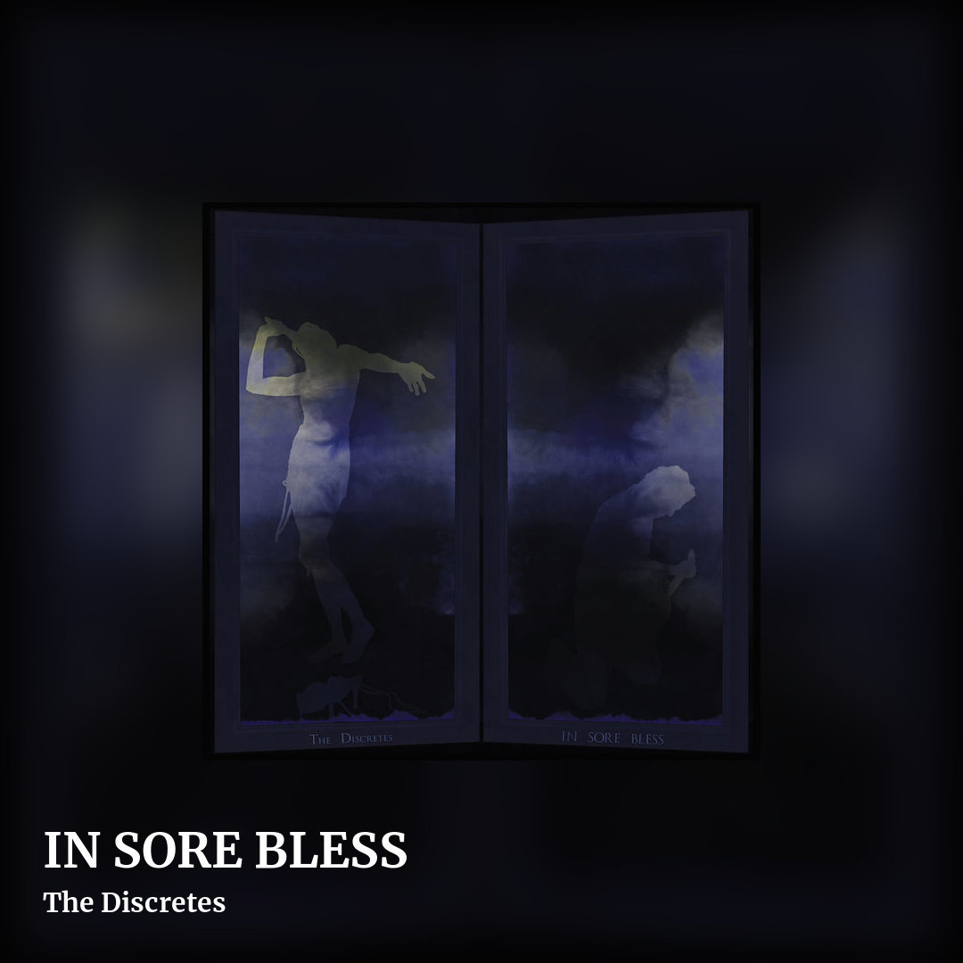 IN SORE BLESS by The Discretes, square clean share image