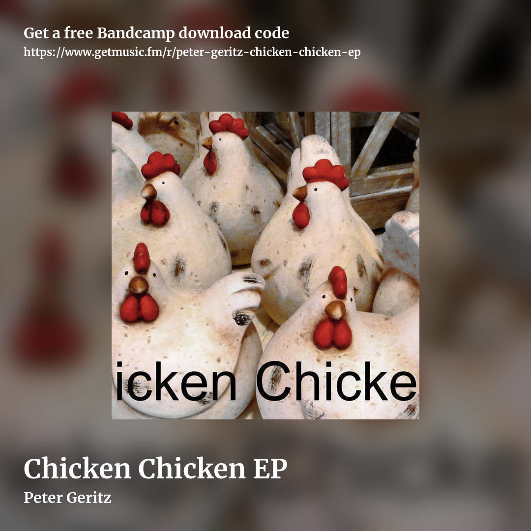 Chicken Chicken EP by Peter Geritz, square promo share image