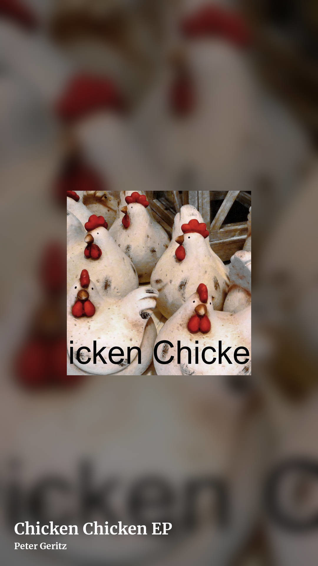Chicken Chicken EP by Peter Geritz, story clean share image