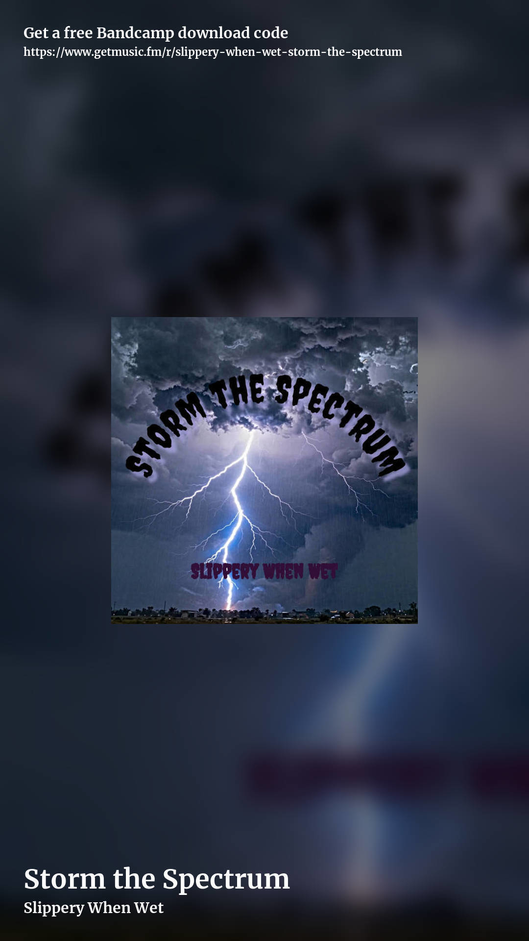 Storm the Spectrum by Slippery When Wet, story promo share image
