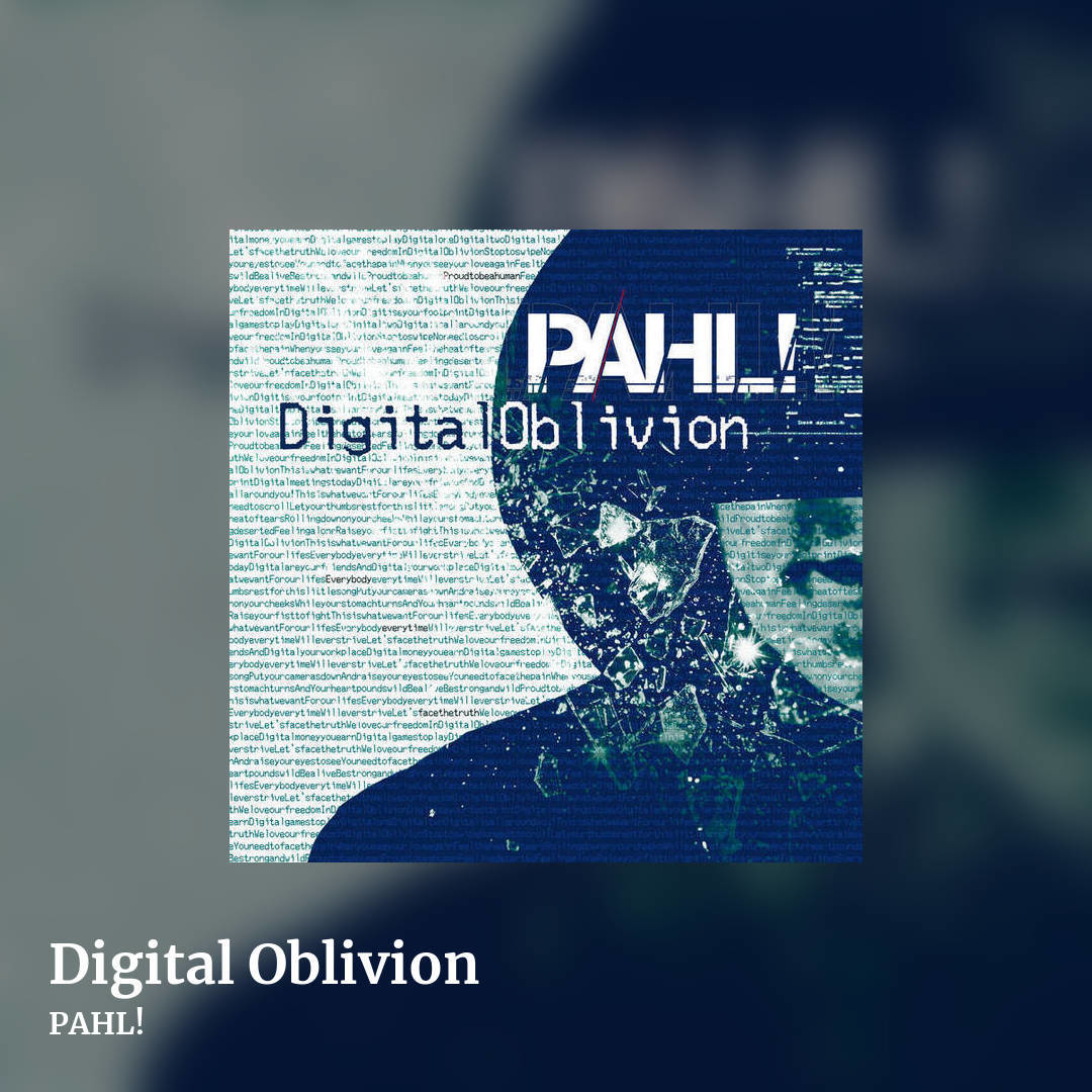 Digital Oblivion by PAHL!, square clean share image
