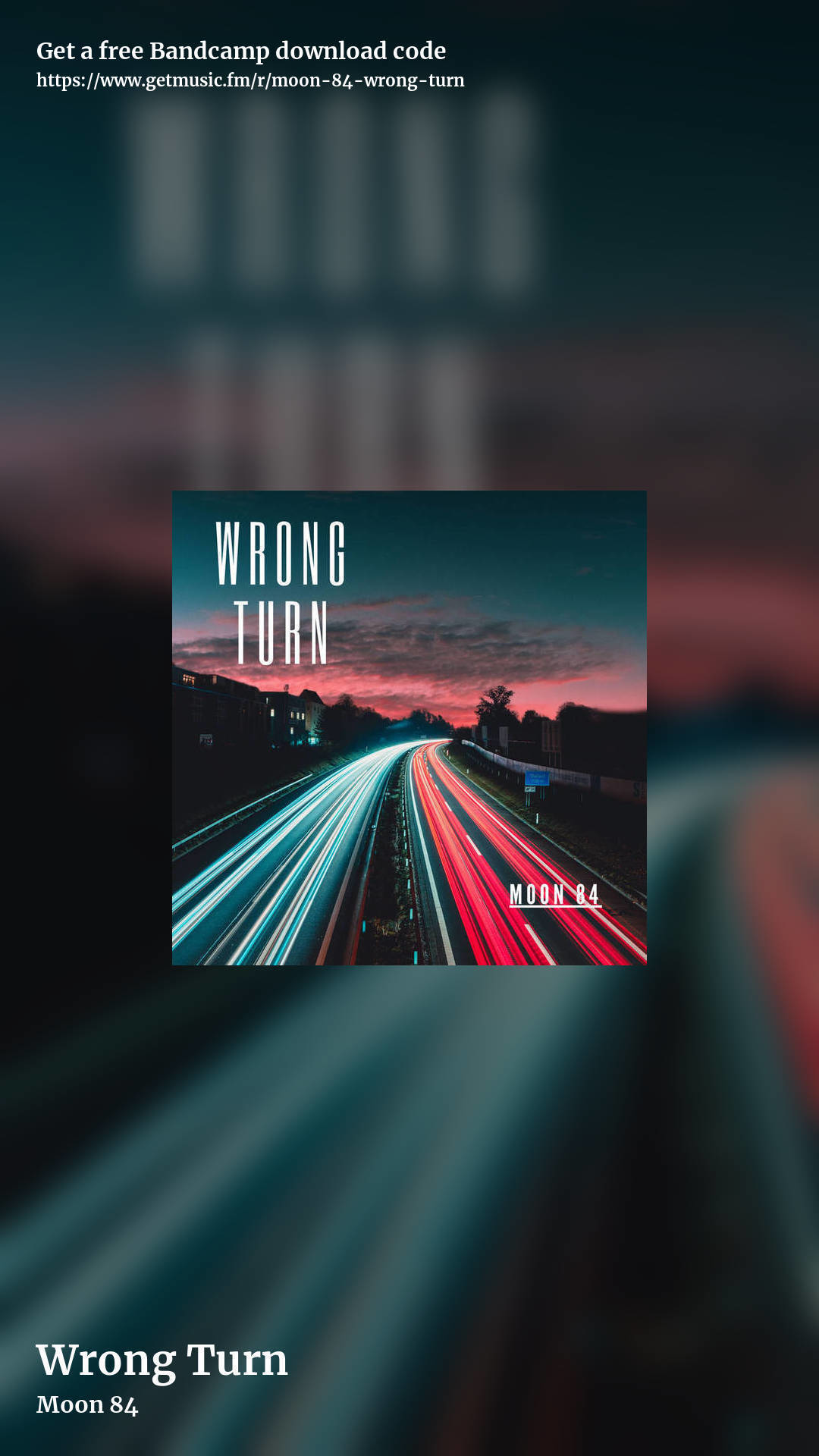 Wrong Turn by Moon 84, story promo share image