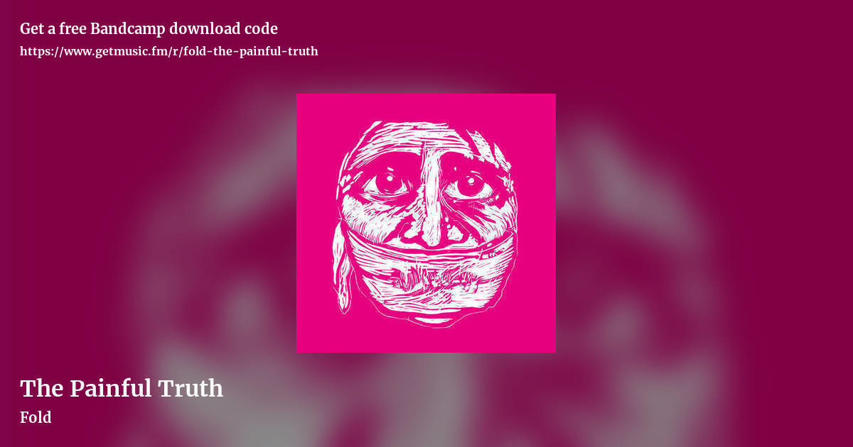 The Painful Truth by Fold, landscape promo share image
