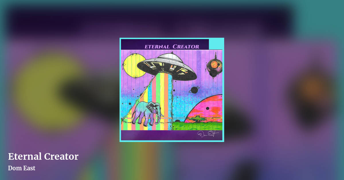Eternal Creator by Dom East , landscape clean share image