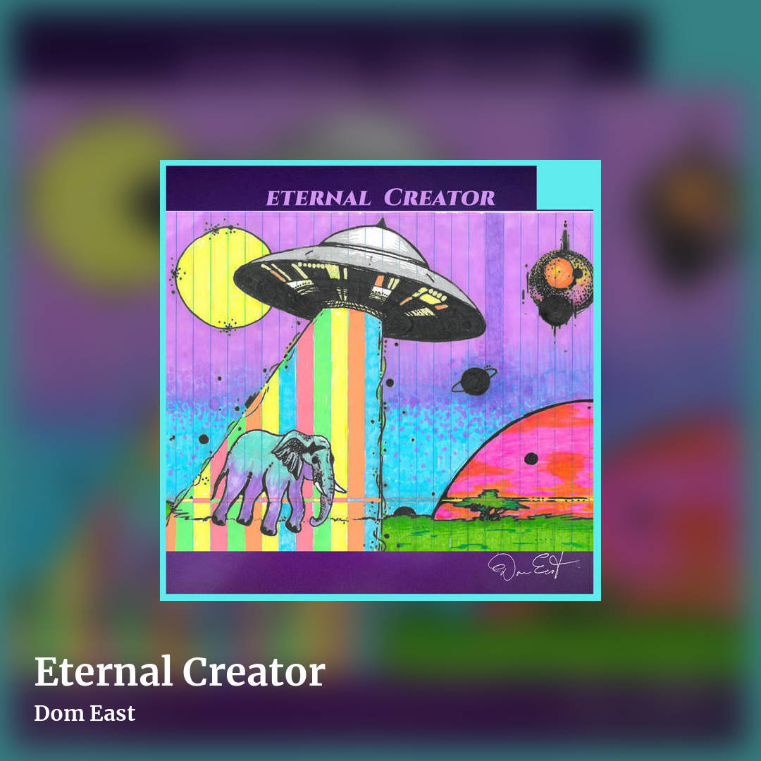 Eternal Creator by Dom East , square clean share image