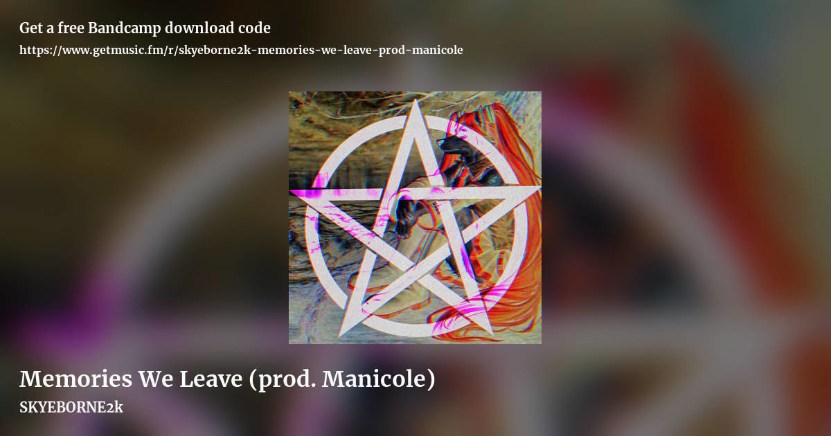 Memories We Leave (prod. Manicole) by SKYEBORNE2k, landscape promo share image