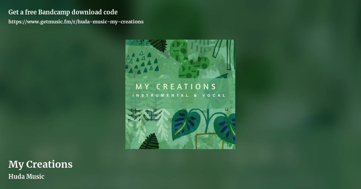 My Creations by Huda Music, landscape promo share image
