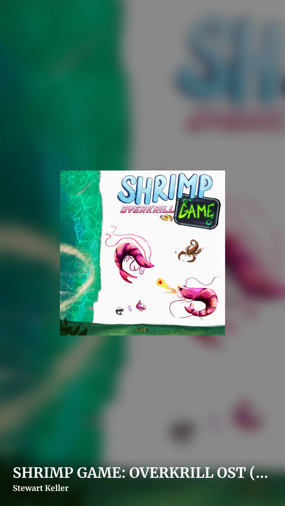 SHRIMP GAME: OVERKRILL OST (Contributions) by Stewart Keller, story clean share image