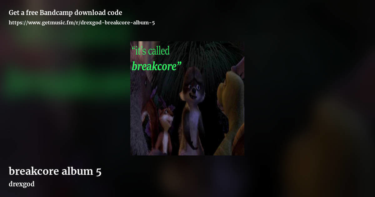 breakcore album 5 by drexgod, landscape promo share image
