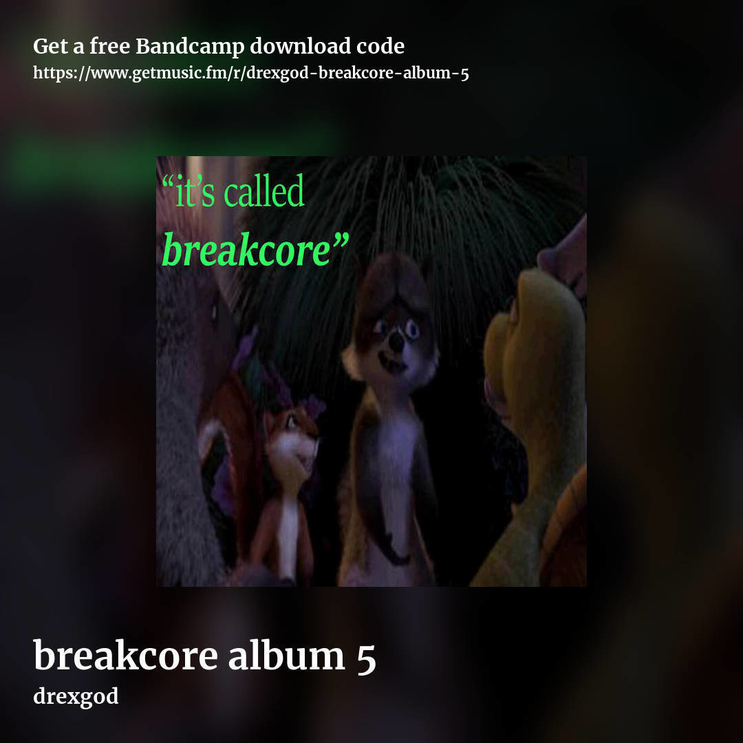 breakcore album 5 by drexgod, square promo share image