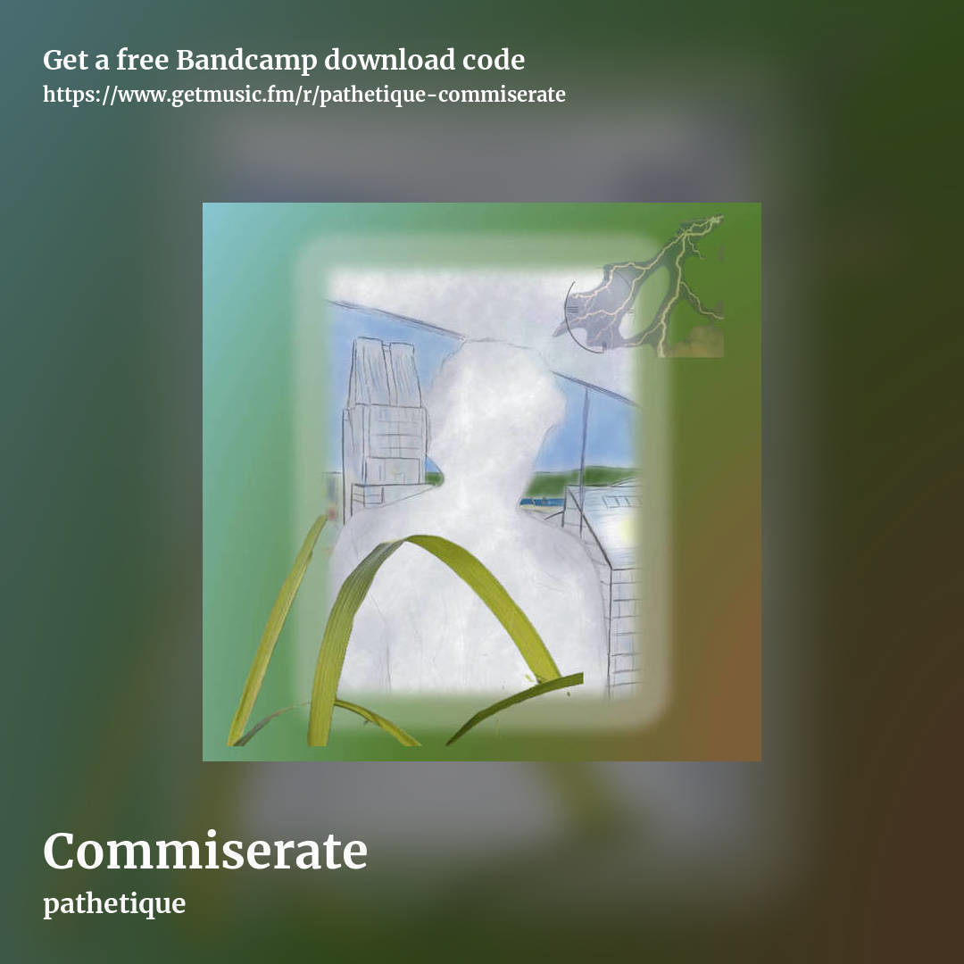 Commiserate by pathetique, square promo share image