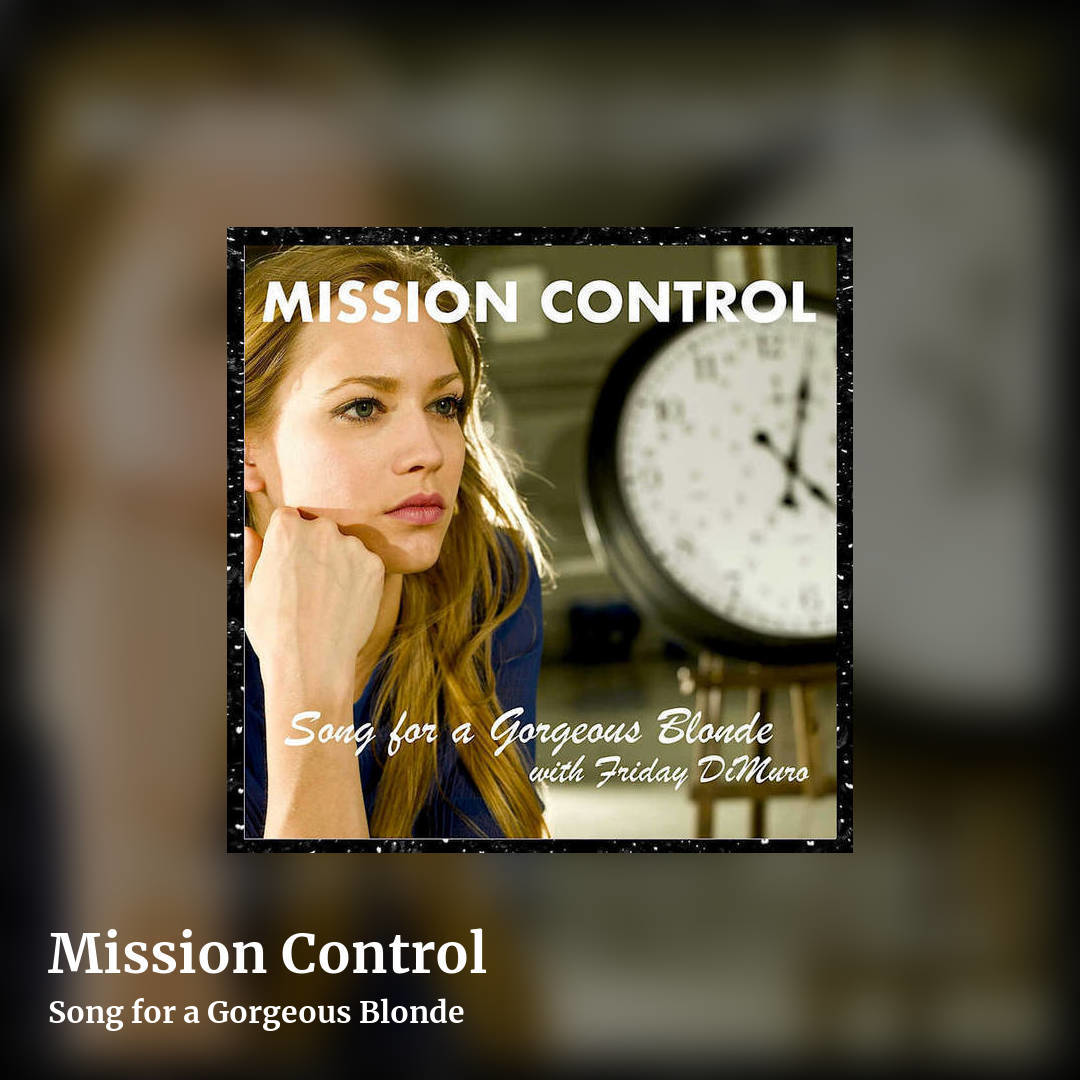 Mission Control by Song for a Gorgeous Blonde, square clean share image