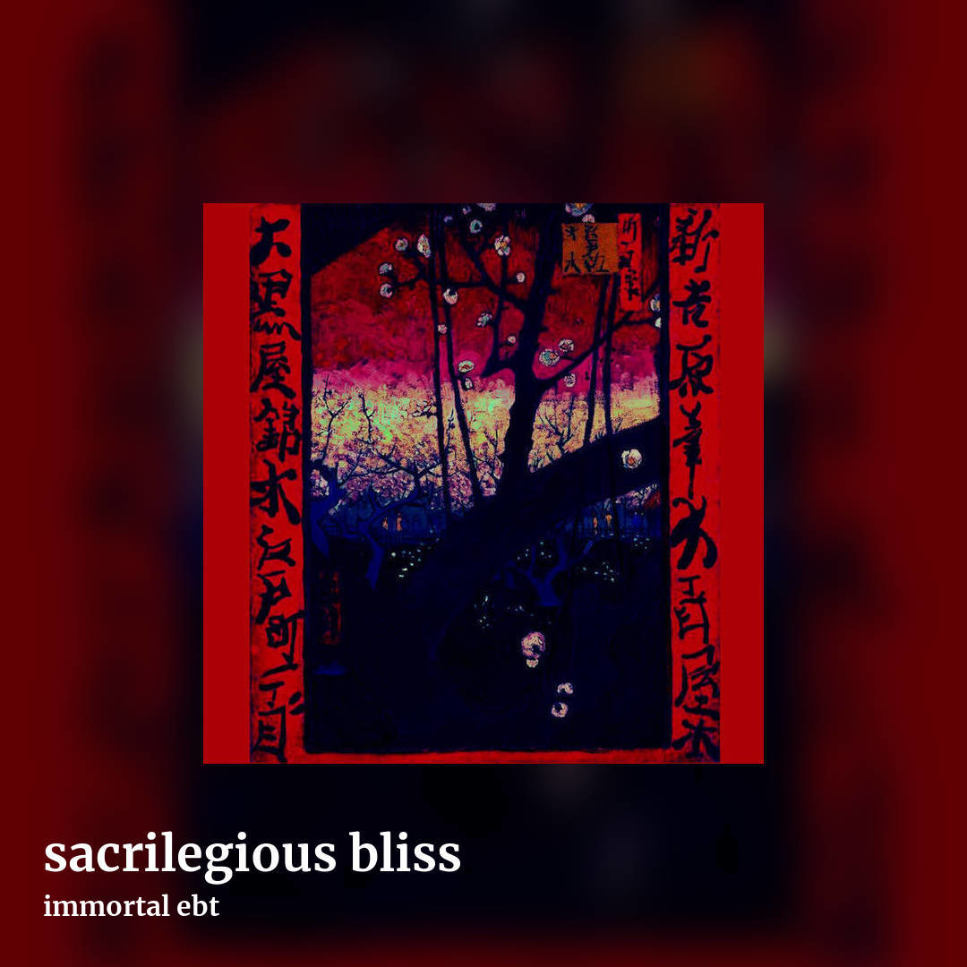 sacrilegious bliss by immortal ebt, square clean share image