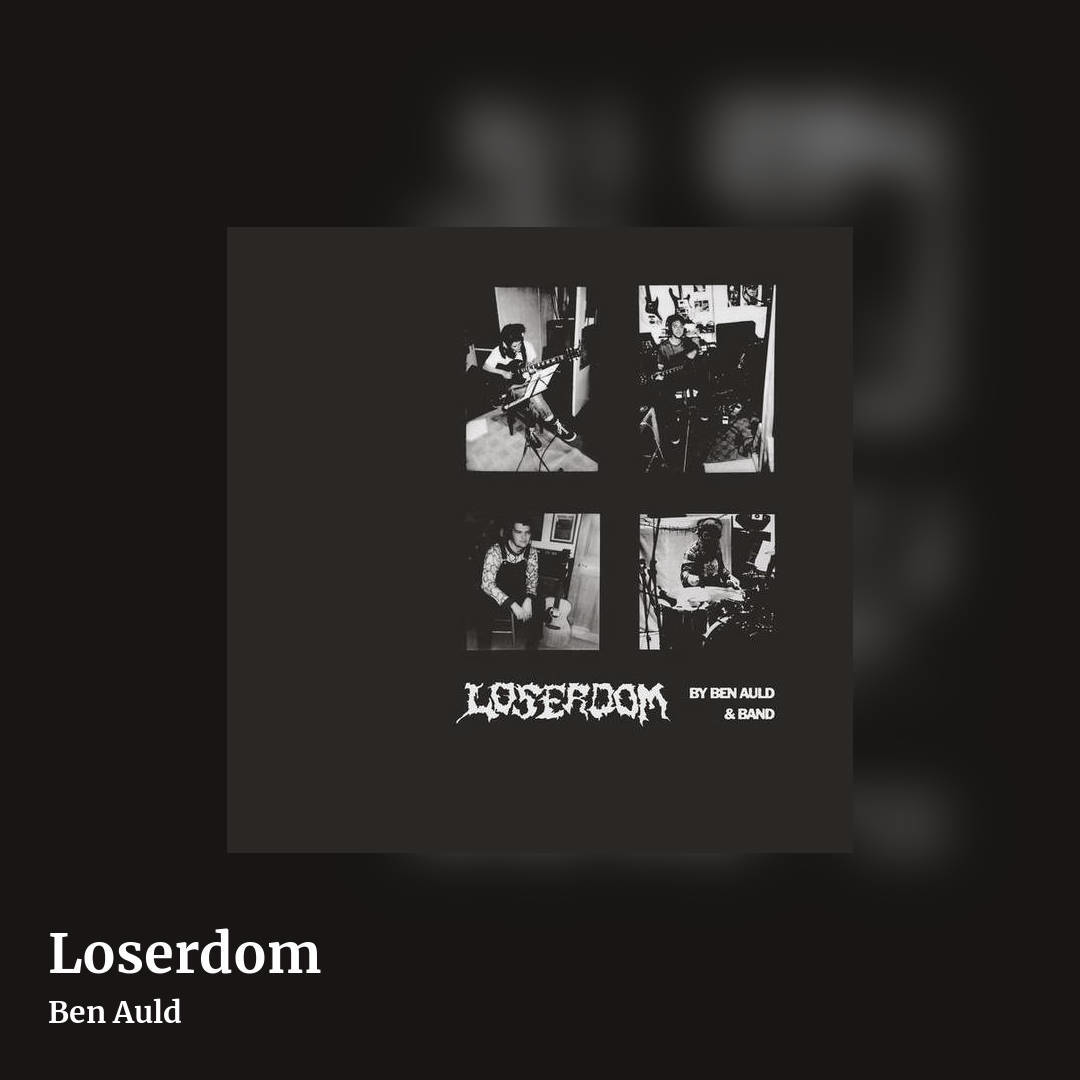 Loserdom by Ben Auld, square clean share image
