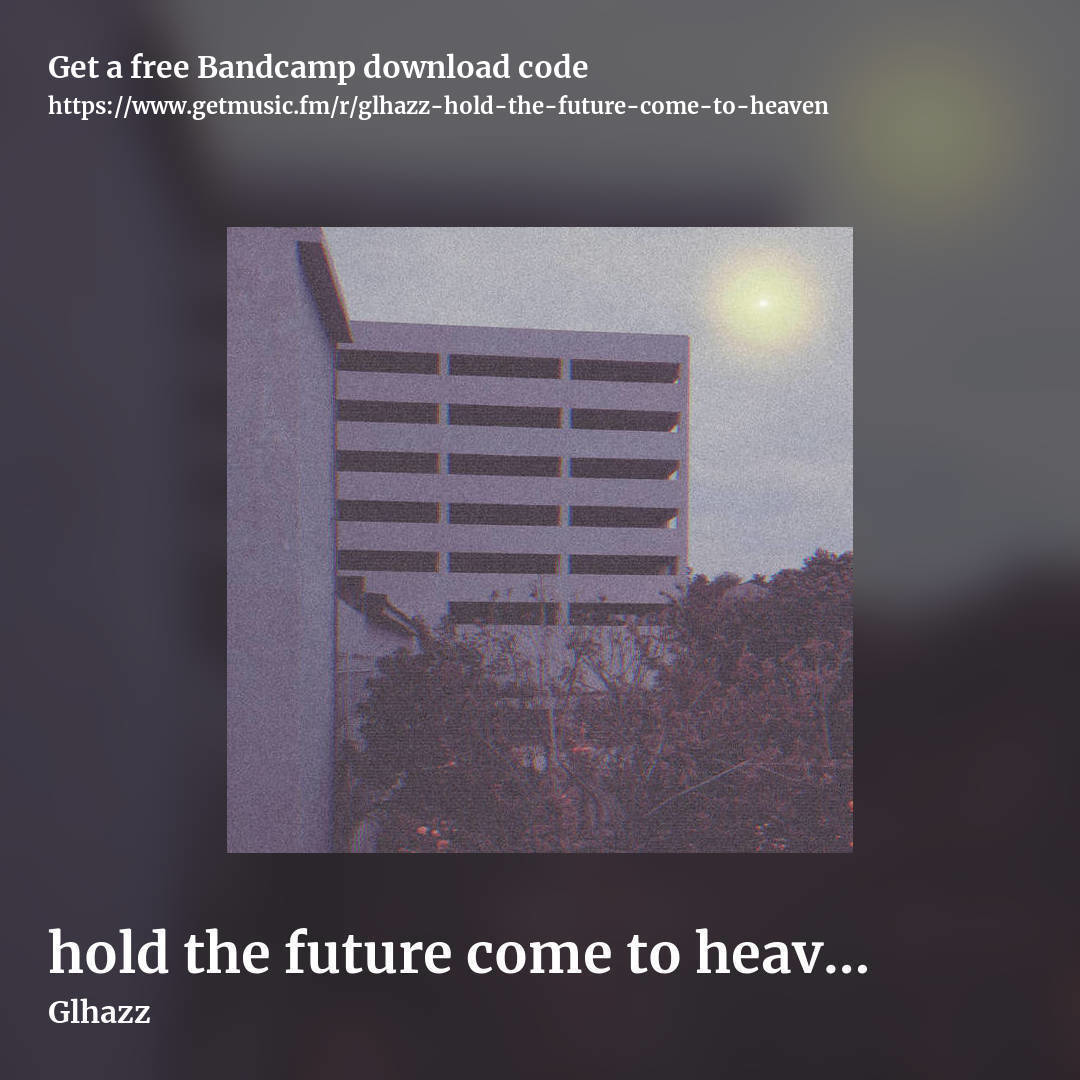 hold the future come to heaven by Glhazz, square promo share image