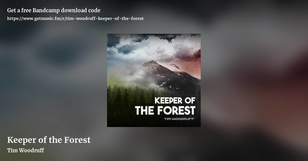 Keeper of the Forest by Tim Woodruff, landscape promo share image