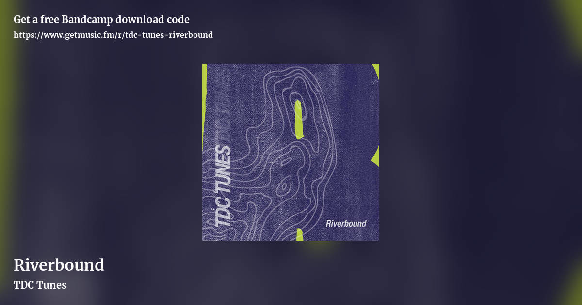 Riverbound by TDC Tunes, landscape promo share image
