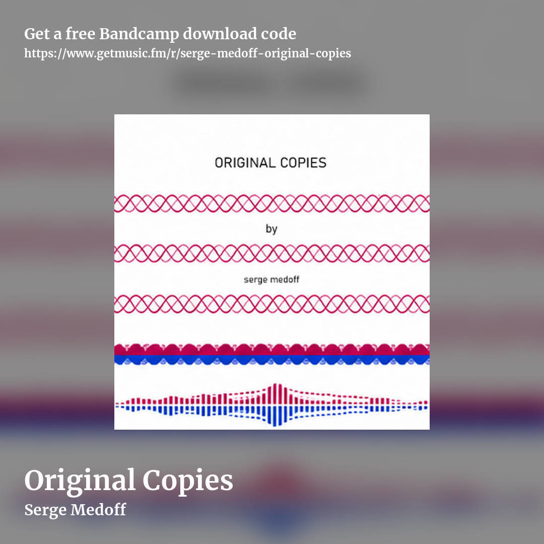 Original Copies by Serge Medoff, square promo share image