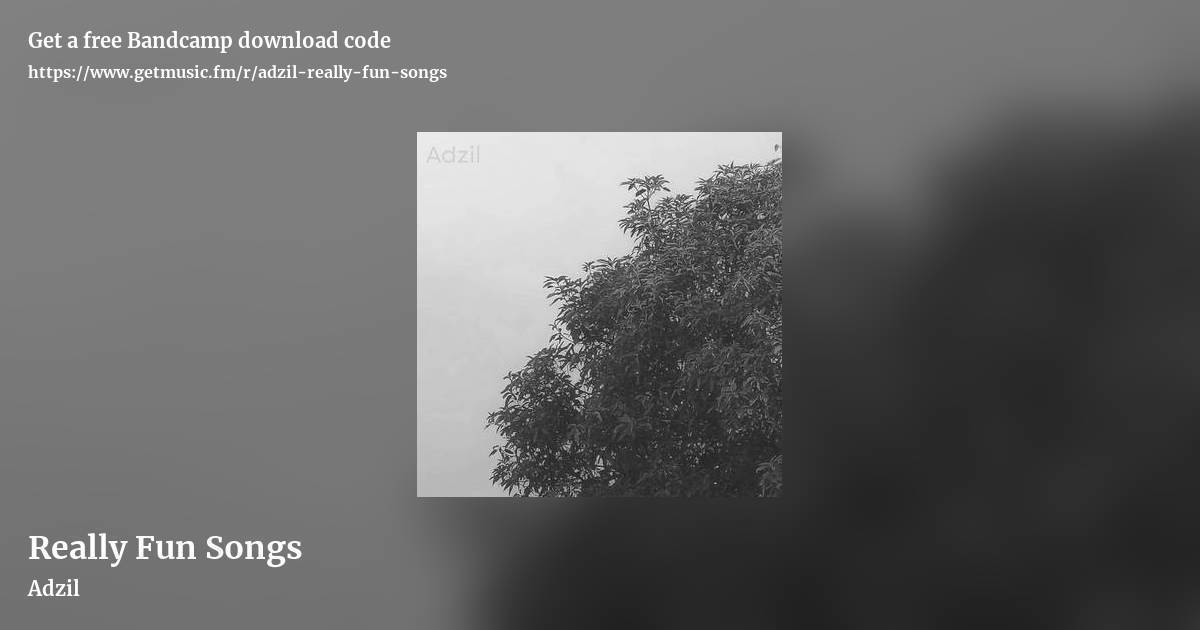 Really Fun Songs by Adzil, landscape promo share image