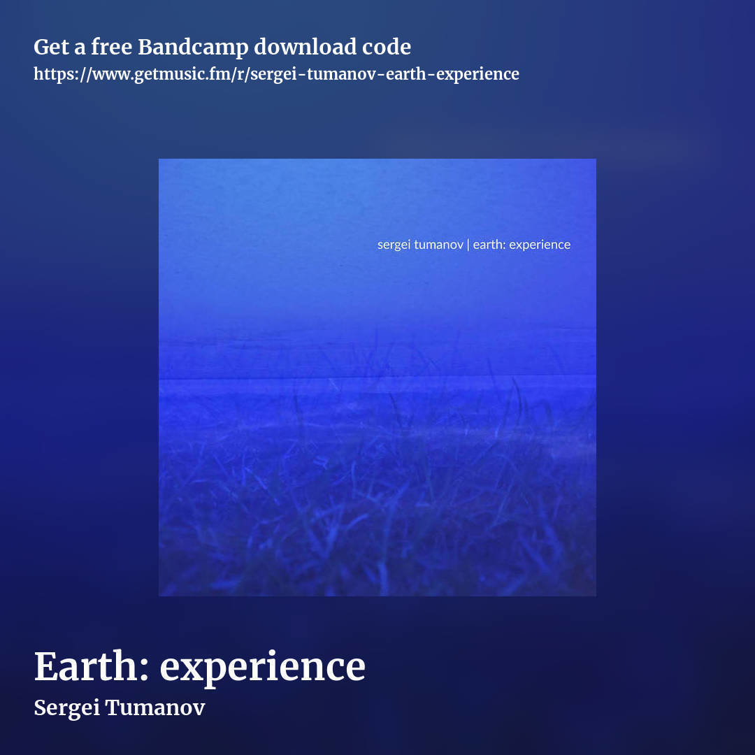 Earth: experience by Sergei Tumanov, square promo share image