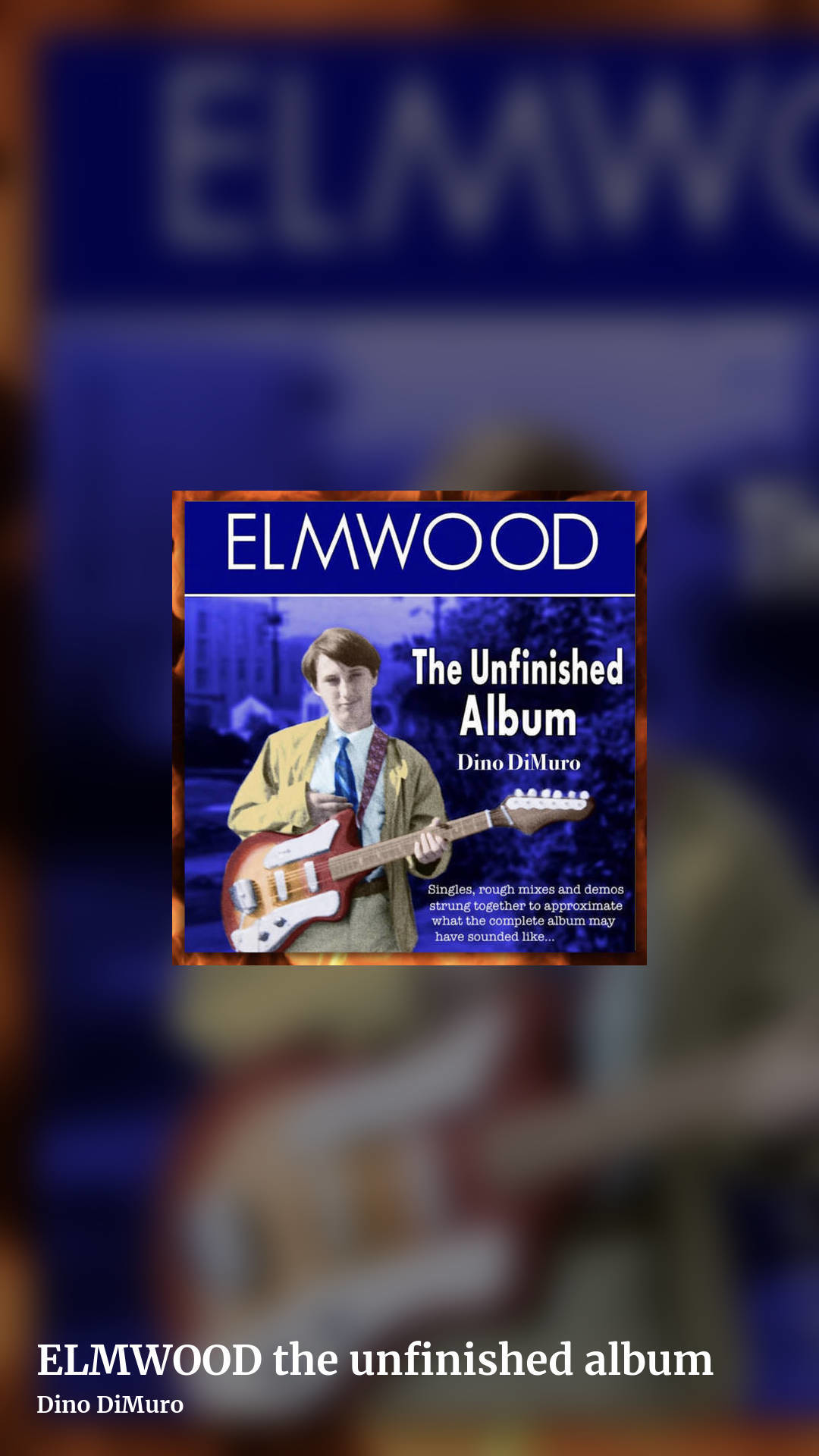 ELMWOOD the unfinished album by Dino DiMuro, story clean share image