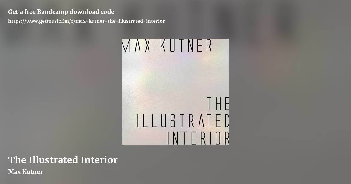 The Illustrated Interior by Max Kutner, landscape promo share image