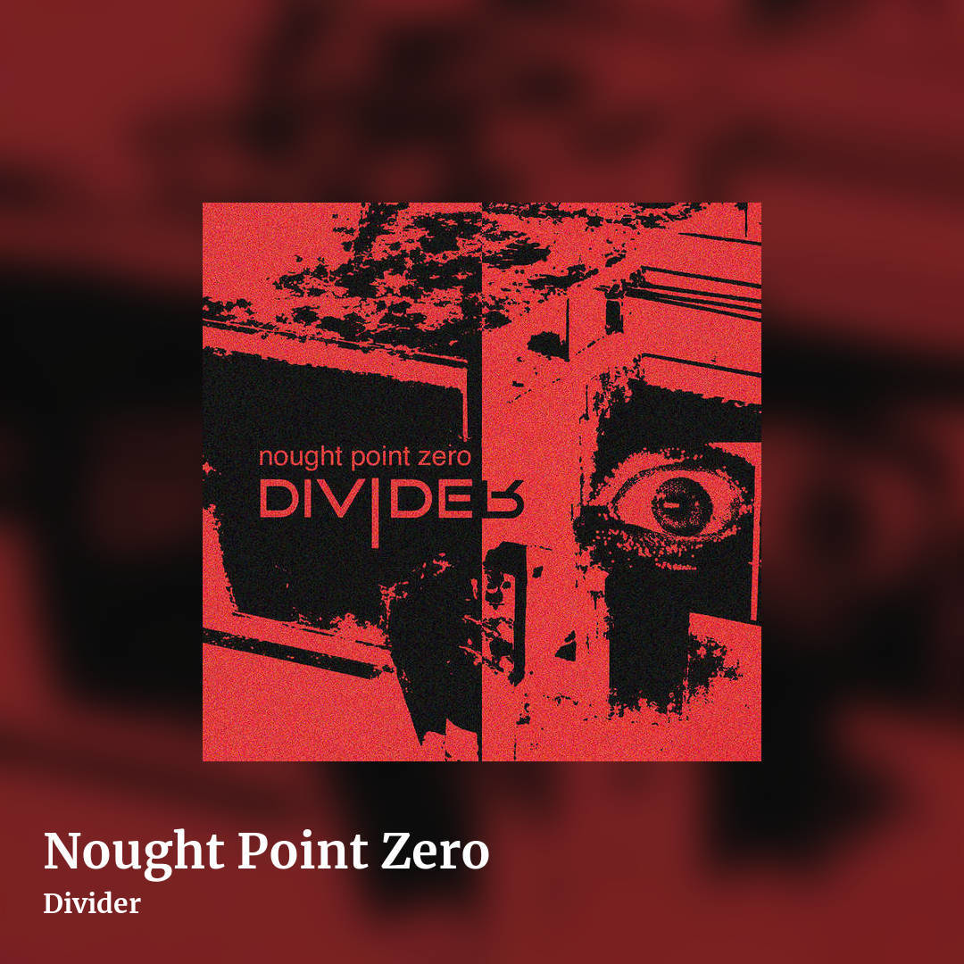 Nought Point Zero by Divider, square clean share image