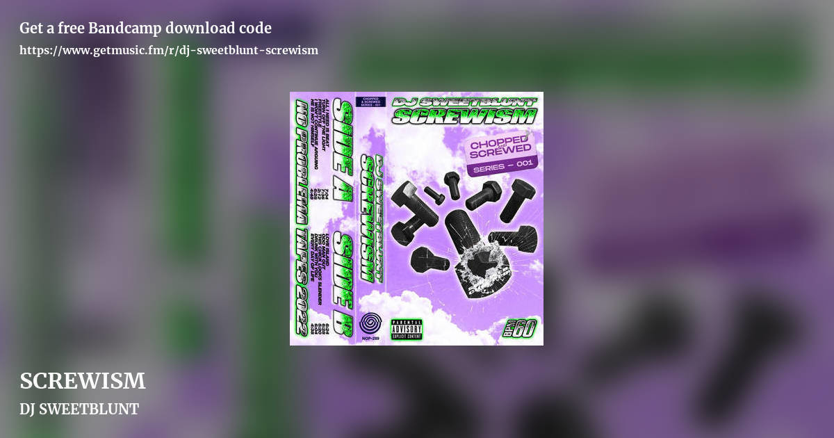 SCREWISM by DJ SWEETBLUNT, landscape promo share image