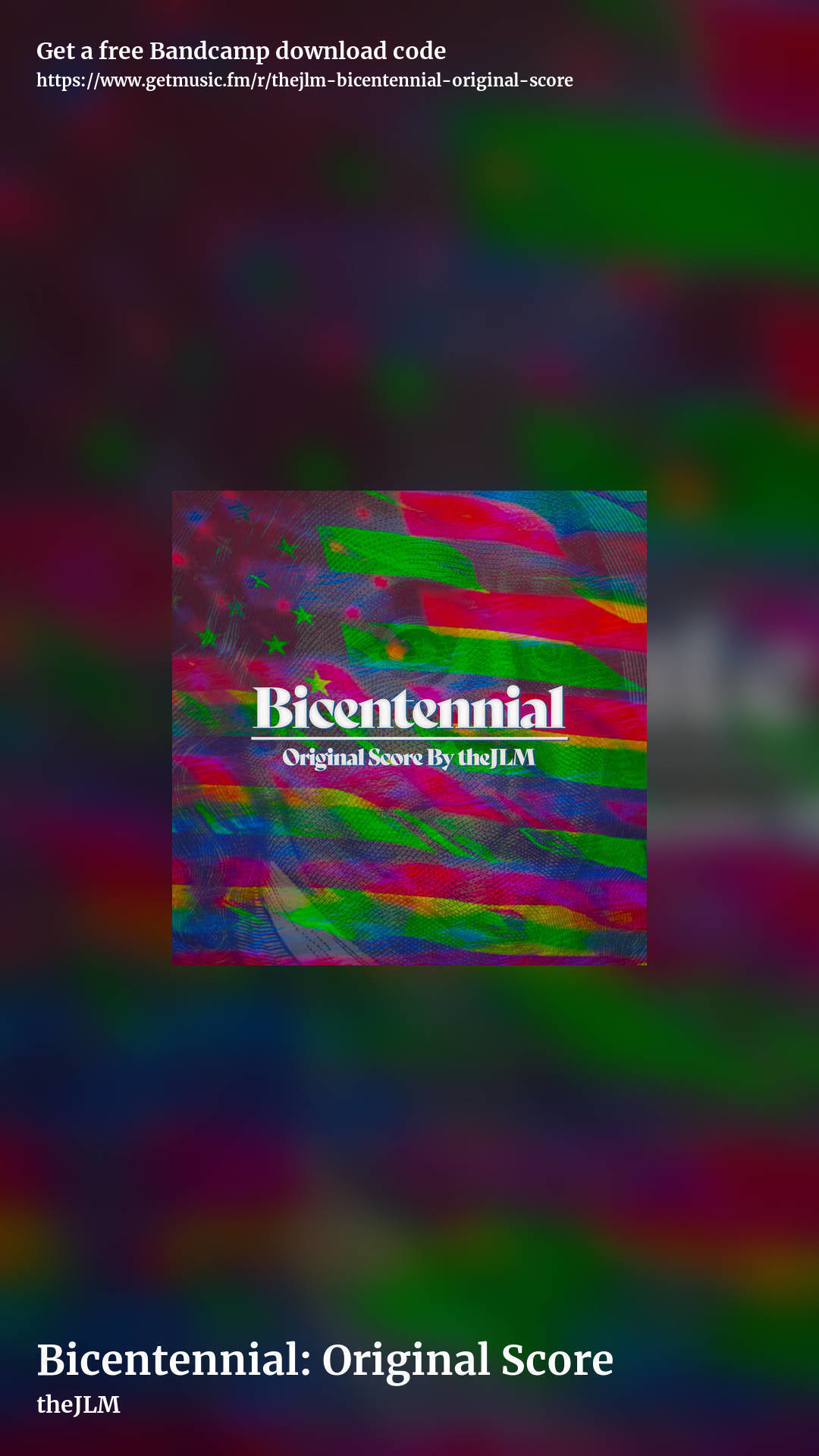 Bicentennial: Original Score by theJLM, story promo share image