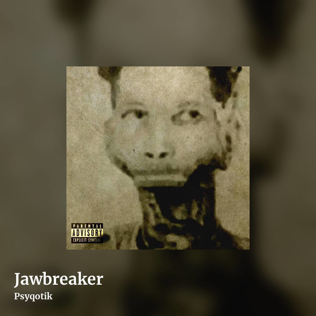 Jawbreaker by Psyqotik, square clean share image