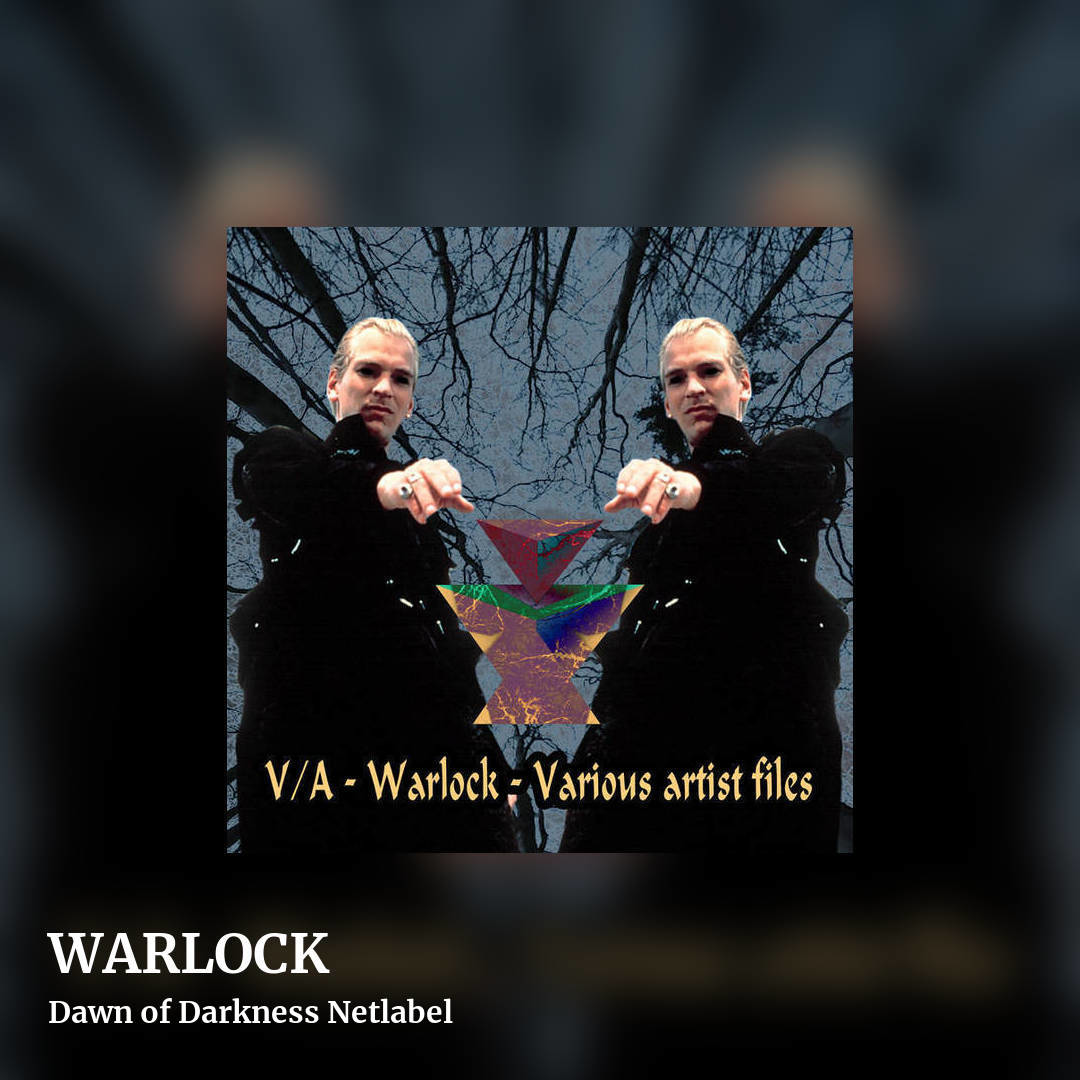 WARLOCK by Dawn of Darkness Netlabel, square clean share image