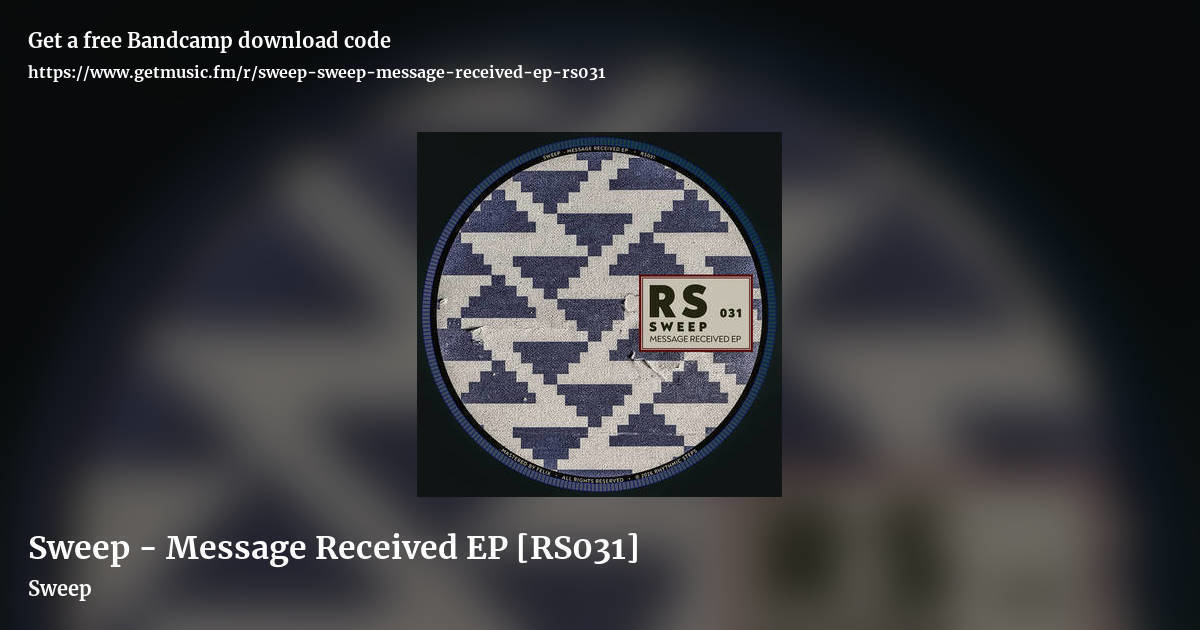 Sweep - Message Received EP [RS031] by Sweep, landscape promo share image
