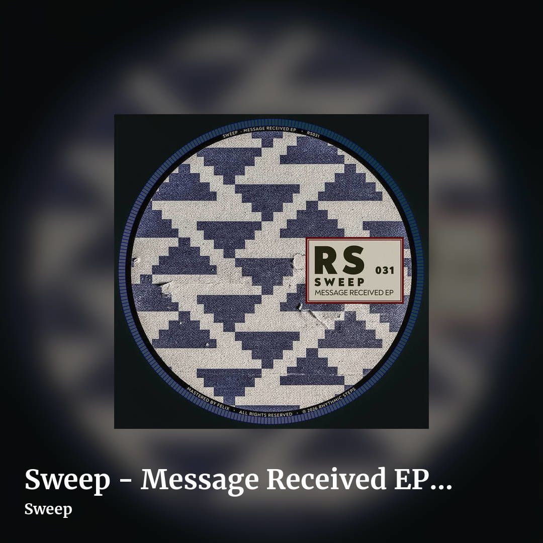 Sweep - Message Received EP [RS031] by Sweep, square clean share image