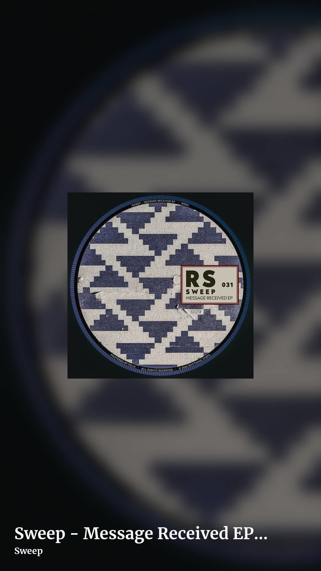 Sweep - Message Received EP [RS031] by Sweep, story clean share image