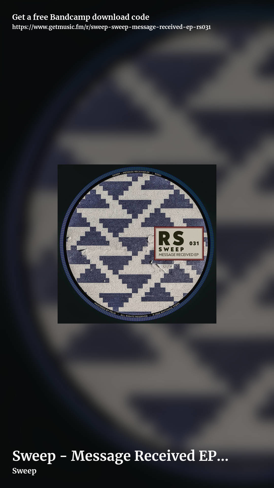 Sweep - Message Received EP [RS031] by Sweep, story promo share image