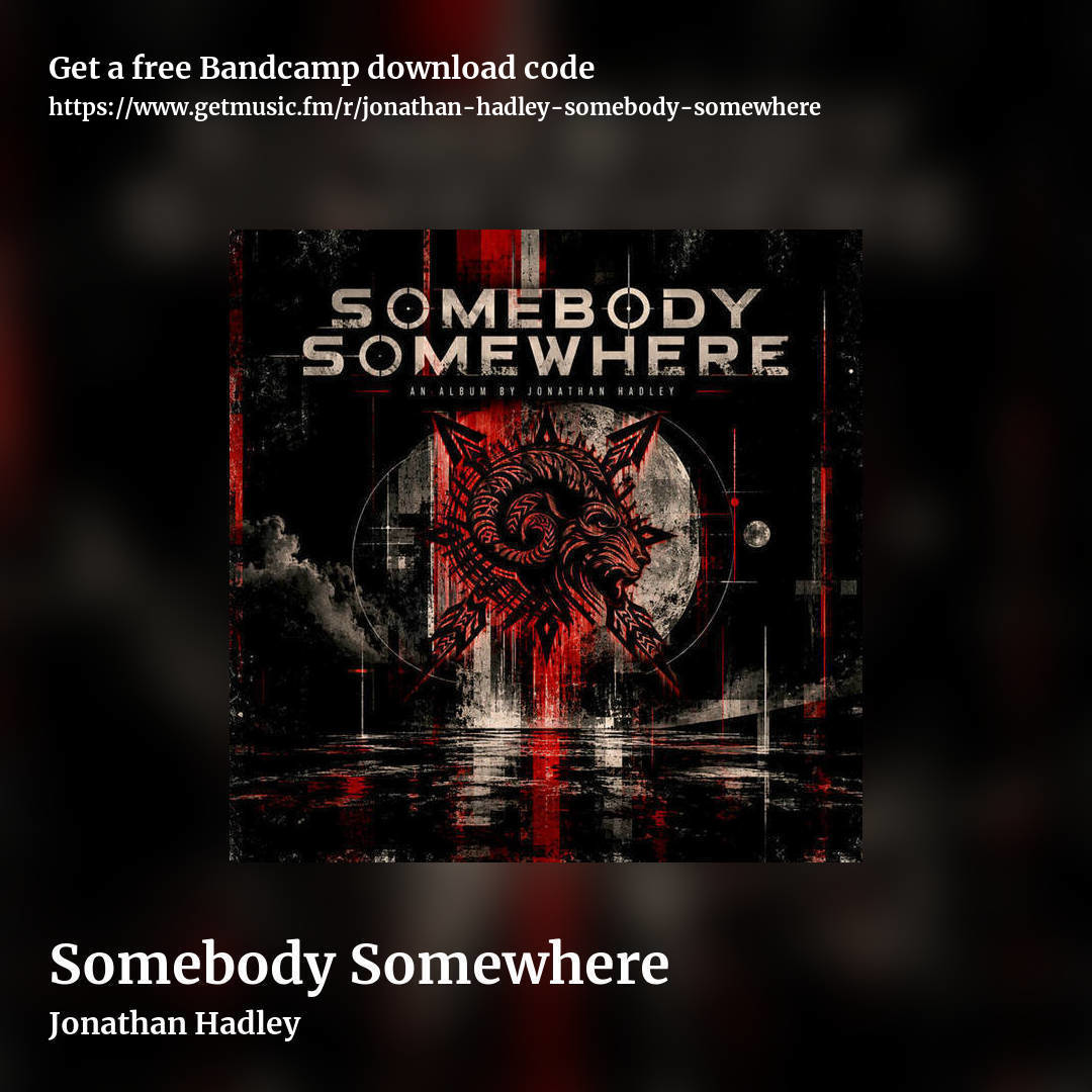 Somebody Somewhere by Jonathan Hadley, square promo share image