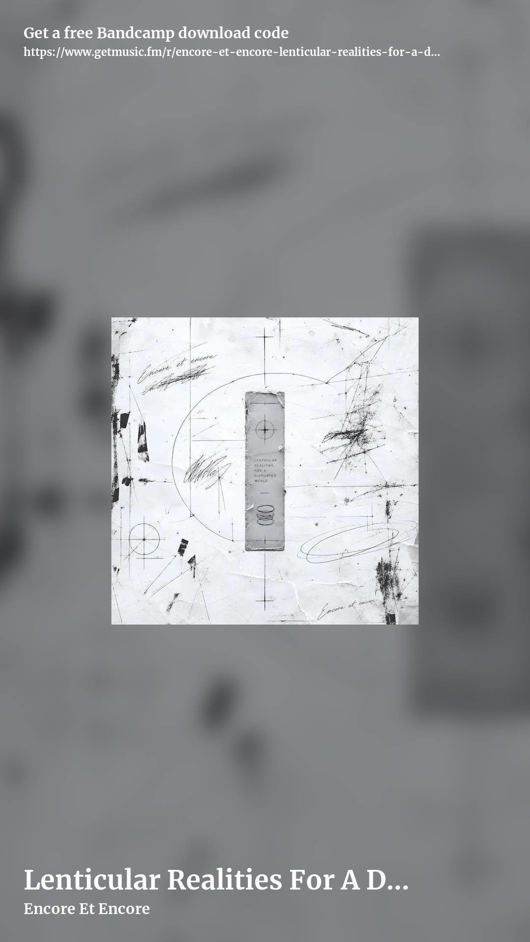 Lenticular Realities For A Distorted World by Encore Et Encore, story promo share image