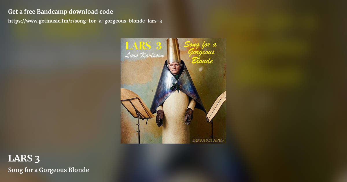 LARS 3 by Song for a Gorgeous Blonde, landscape promo share image