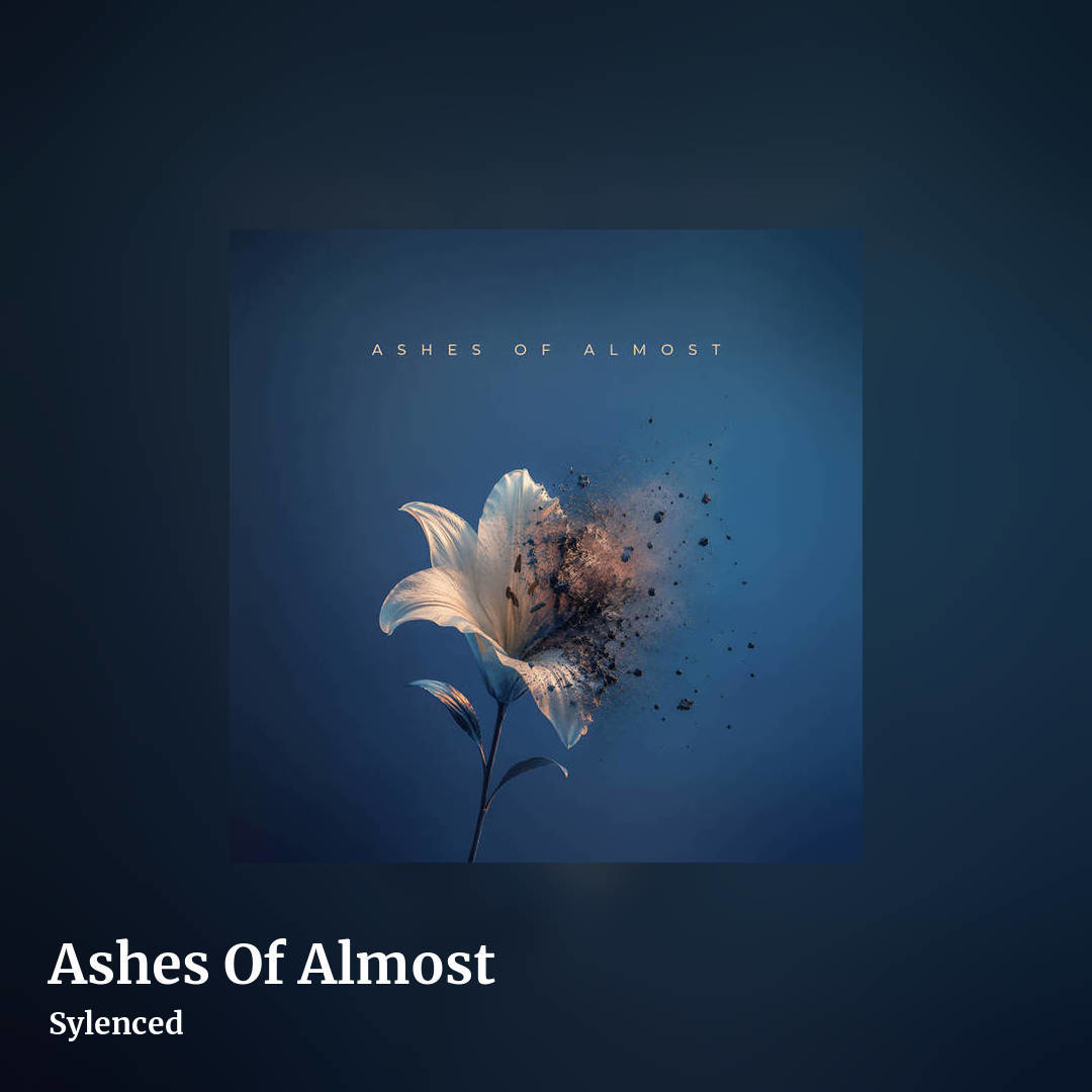 Ashes Of Almost by Sylenced, square clean share image