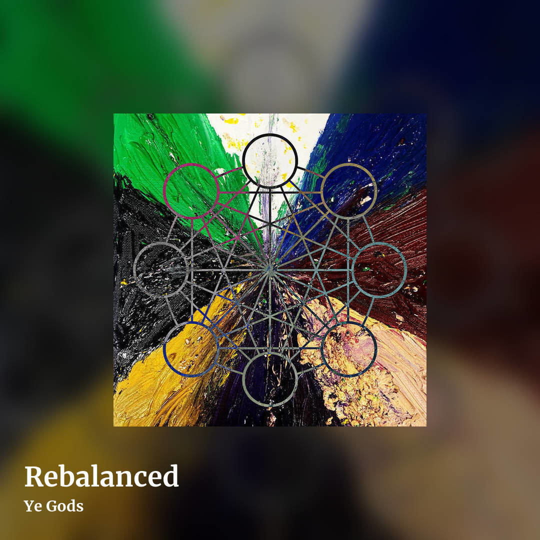 Rebalanced by Ye Gods, square clean share image