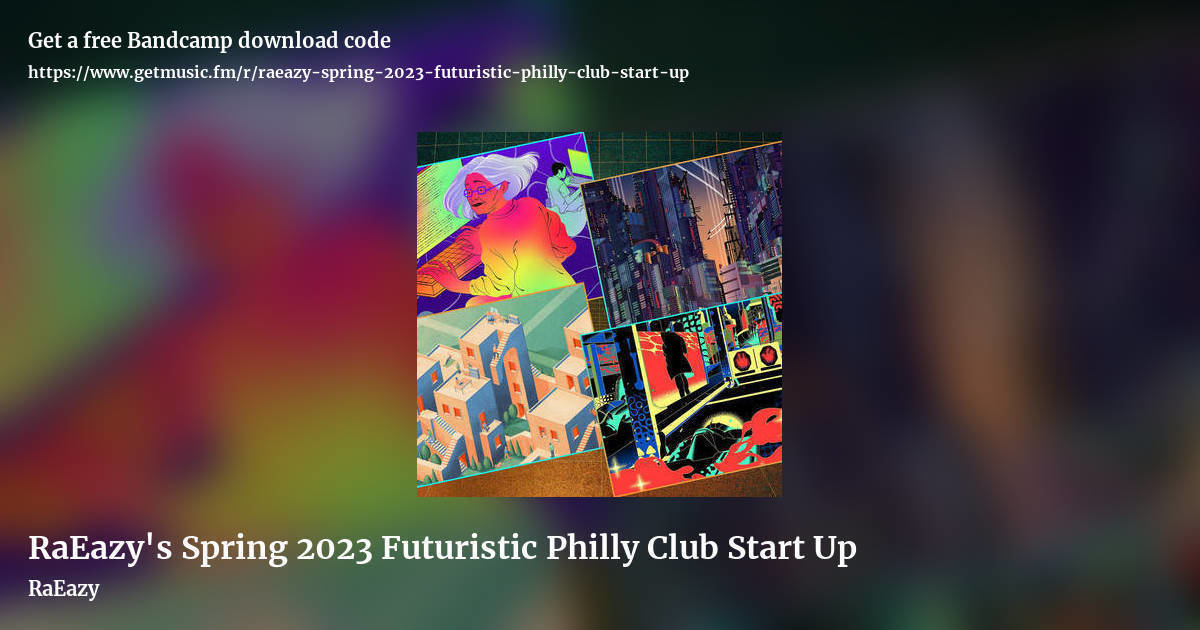 RaEazy's Spring 2023 Futuristic Philly Club Start Up by RaEazy, landscape promo share image