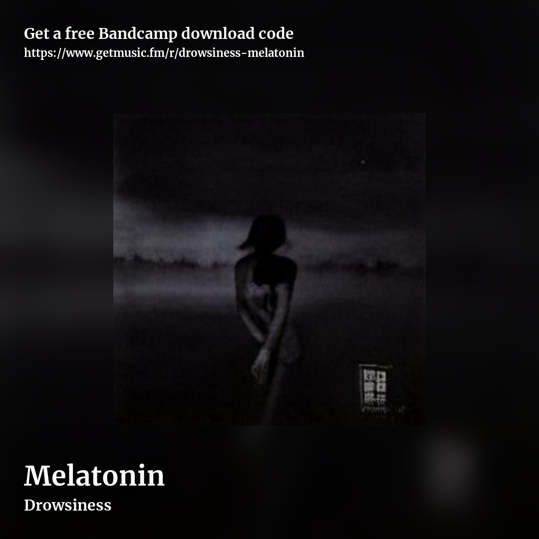 Melatonin by Drowsiness, square promo share image