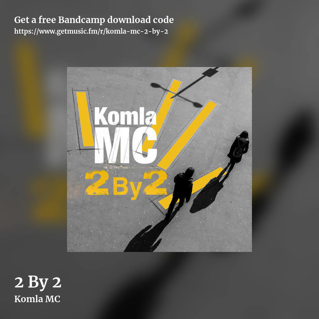 2 By 2 by Komla MC, square promo share image