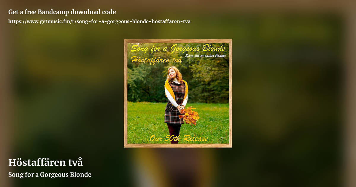 Höstaffären två by Song for a Gorgeous Blonde, landscape promo share image